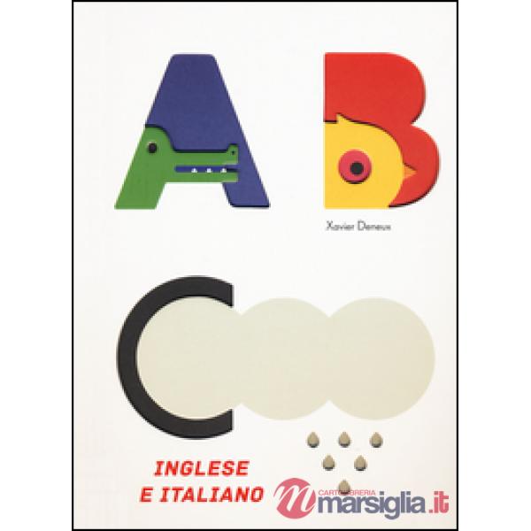 ABC inglese e italiano. Ediz. bilingue