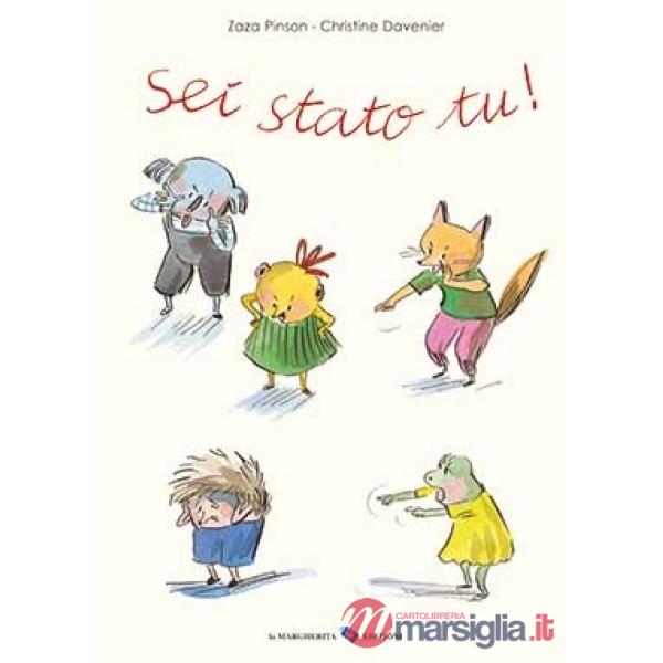 Sei stato tu! Ediz. a colori