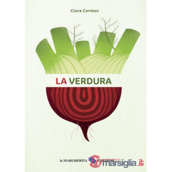 Verdura. Ediz. a colori (La)