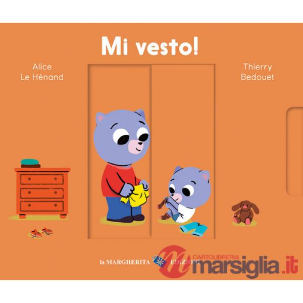 Mi vesto! Ediz. a colori