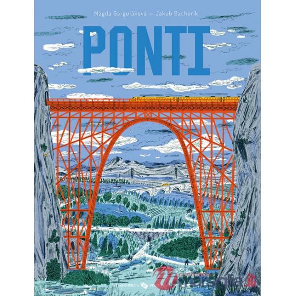 Ponti. Ediz. a colori