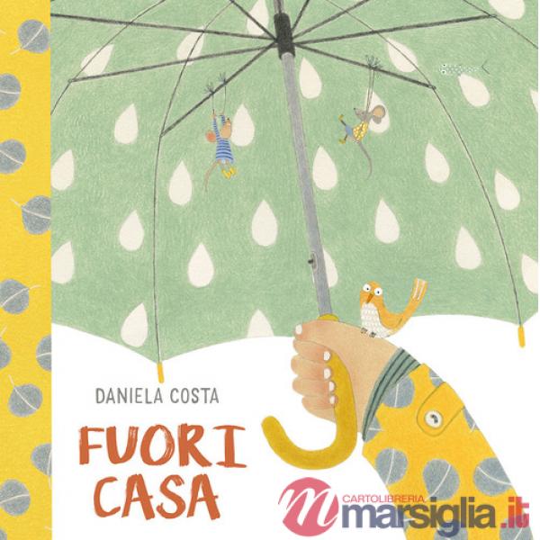 Fuori casa. Ediz. a colori