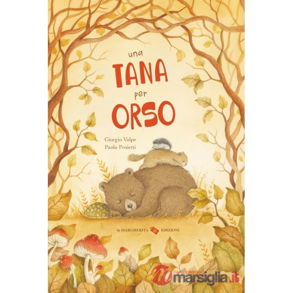 Tana per orso. Ediz. a colori (Una)