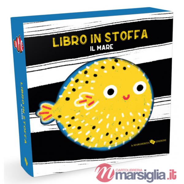 Mare. Libro in stoffa. Ediz. a colori (Il)