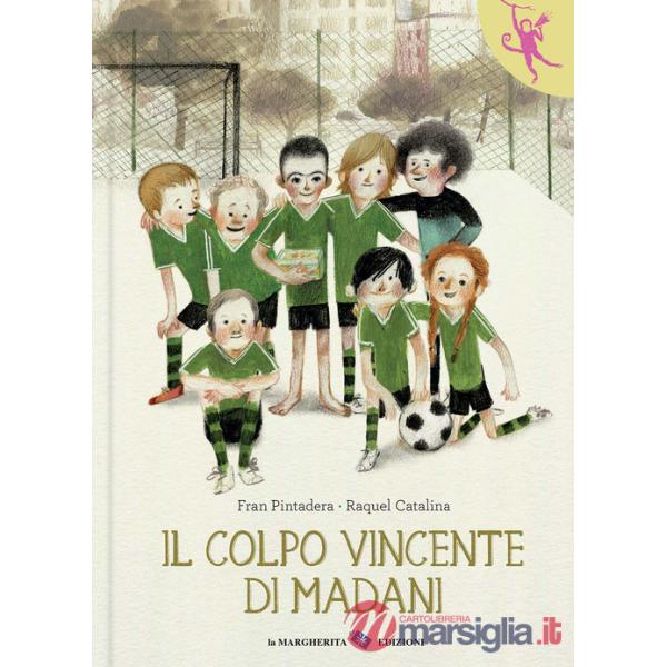 Colpo vincente di Madani. Ediz. a colori (Il)
