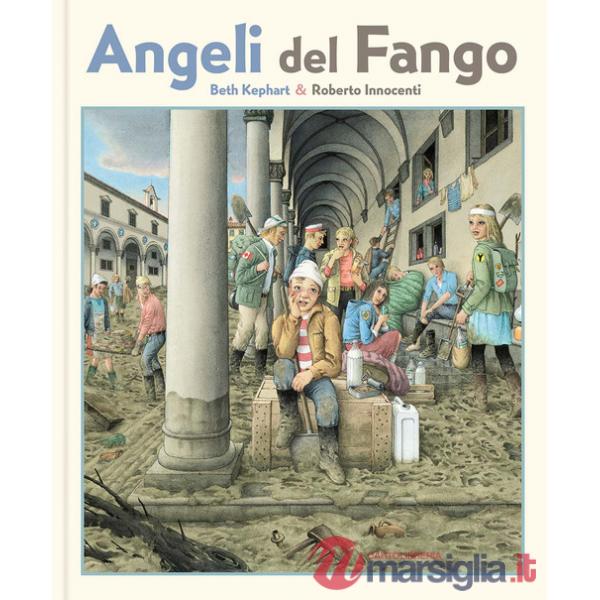 Angeli del fango. Ediz. a colori