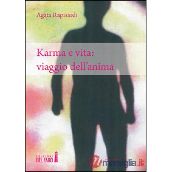 Karma e vita: viaggio dell'anima
