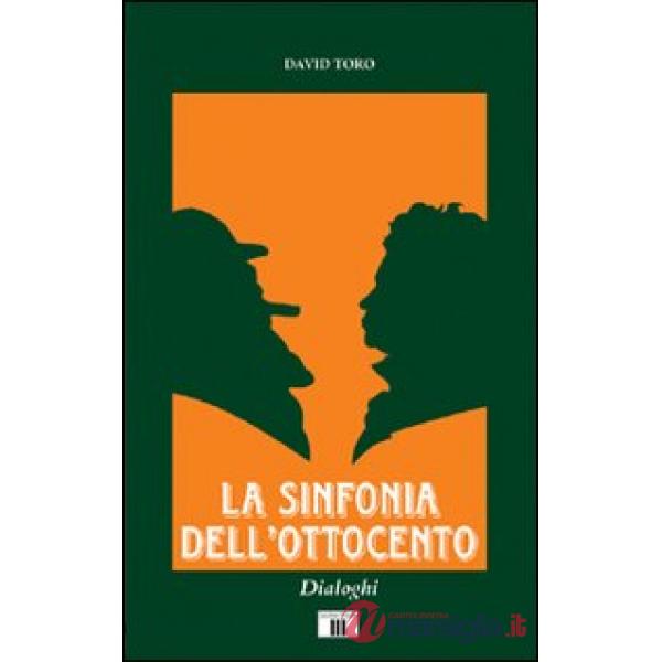 Sinfonia dell'Ottocento (La)