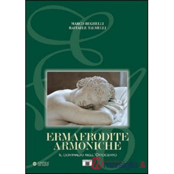 Ermafrodite armoniche. Il contralto nell'Ottocento. Con CD Audio