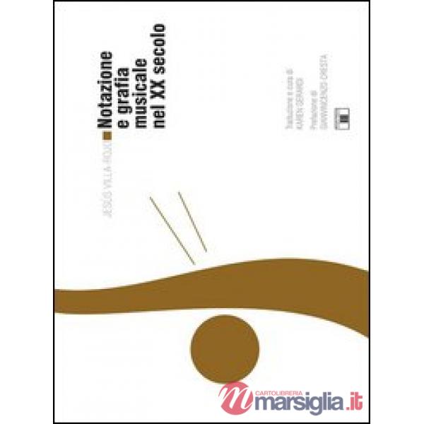 Notazione e grafica musicale nel XX secolo