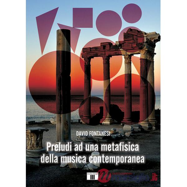 Preludi ad una metafisica della musica contemporanea
