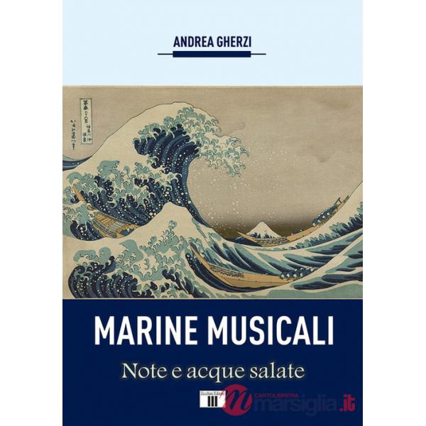 Marine musicali. Note e acque salate