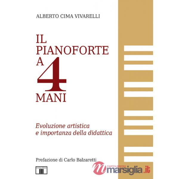 Pianoforte a 4 mani. Evoluzione artistica e riflessioni sulla didattica (Il)