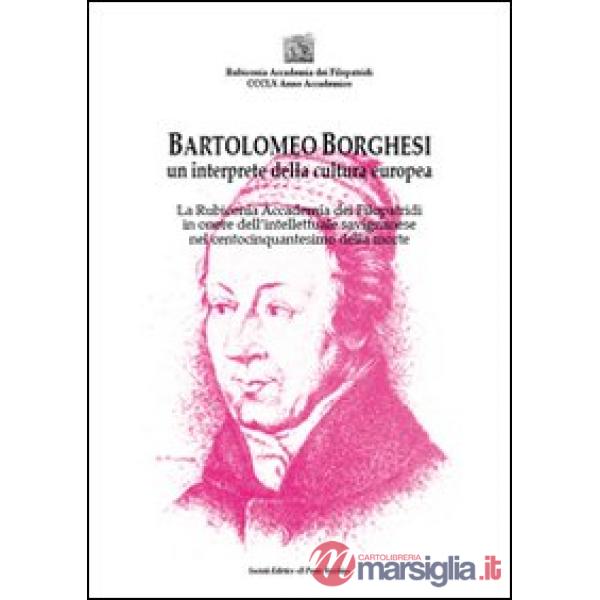 Bartolomeo Borghesi un interprete della cultura europea