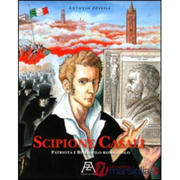 Scipione Casali patriota e bibliofilo romagnolo