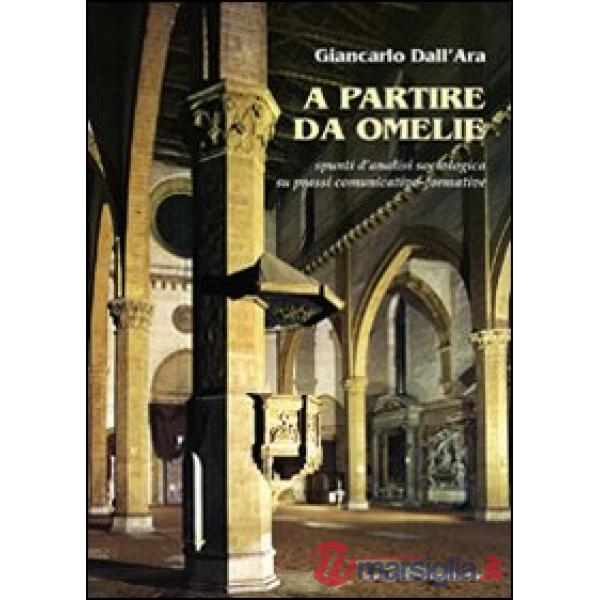 A partire da omelie. Spunti d'analisi sociologica su prassi comunicative-formative