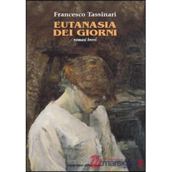 Eutanasia dei giorni