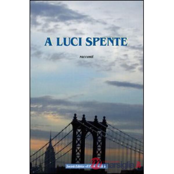 A luci spente