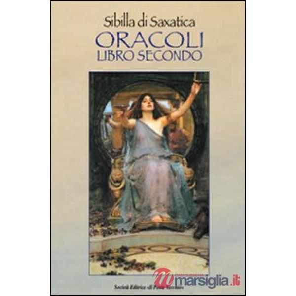 Oracoli. Libro secondo