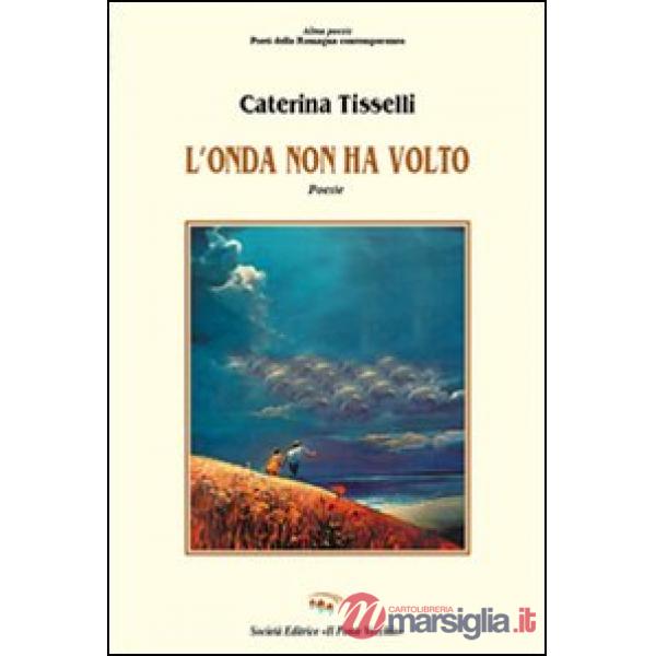 Onda non ha volto (L')