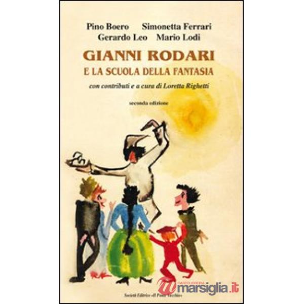 Gianni Rodari e la scuola della fantasia