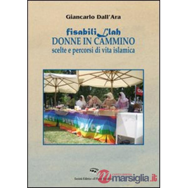 Fisabilillah. Donne in cammino
