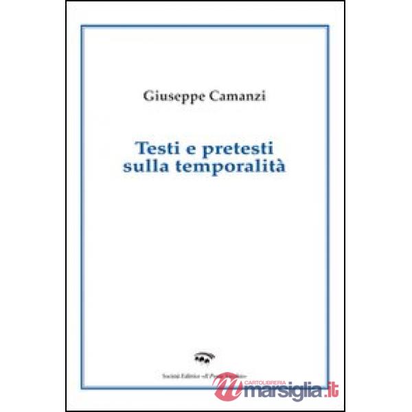 Testi e pretesti sulla temporalità