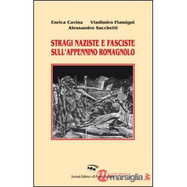 Stragi naziste e fasciste sull'Appennino