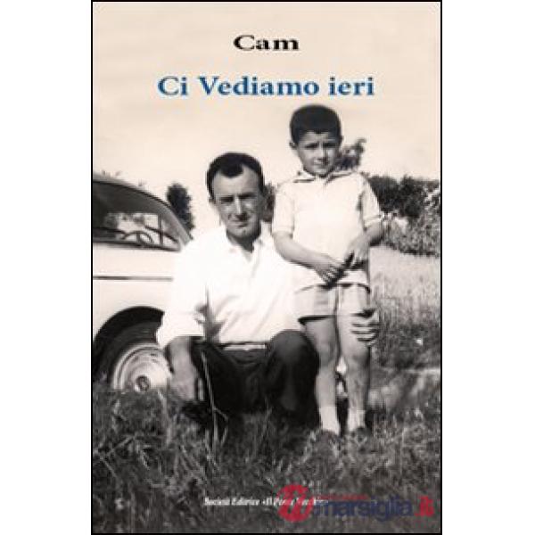 Ci vediamo ieri