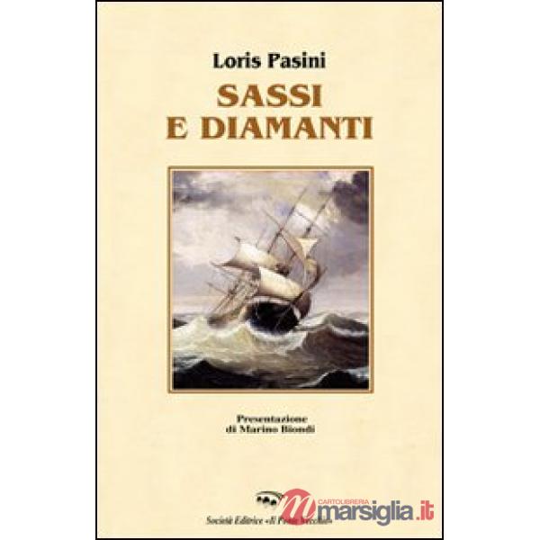 Sassi e diamanti