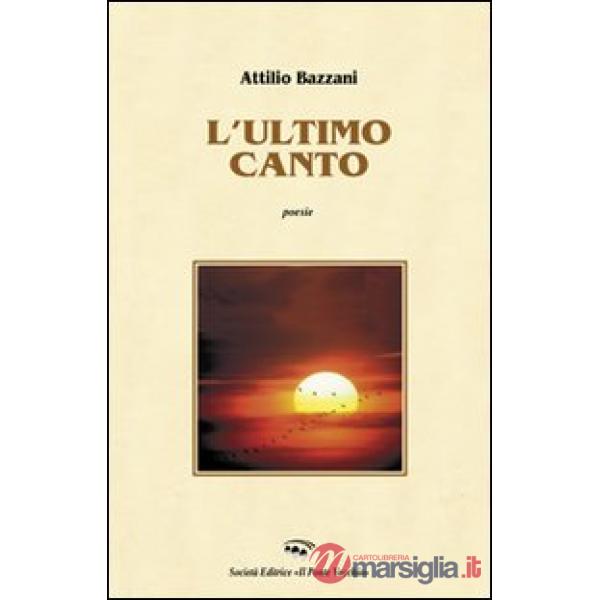 Ultimo canto (L')