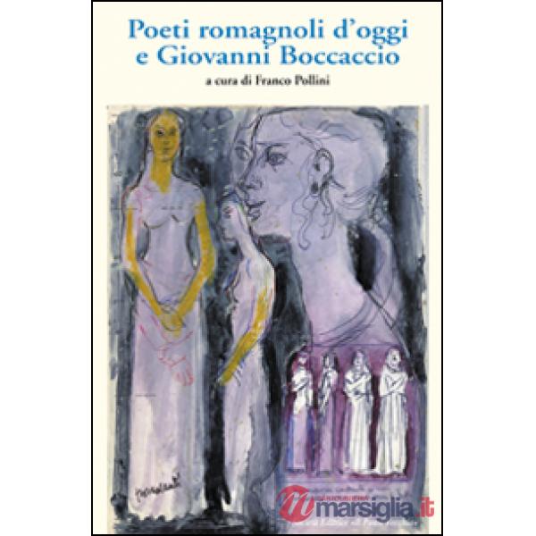 Poeti romagnoli d'oggi e Giovanni Boccaccio