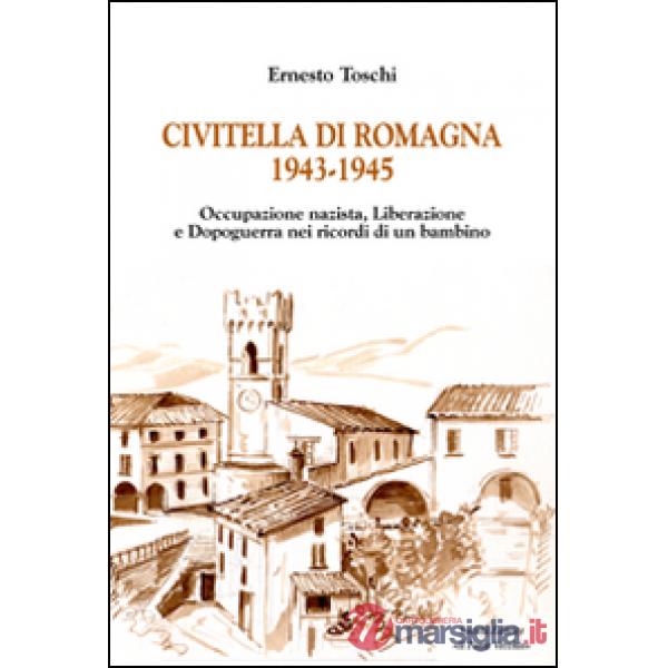 Civitella di Romagna (1943-1945)