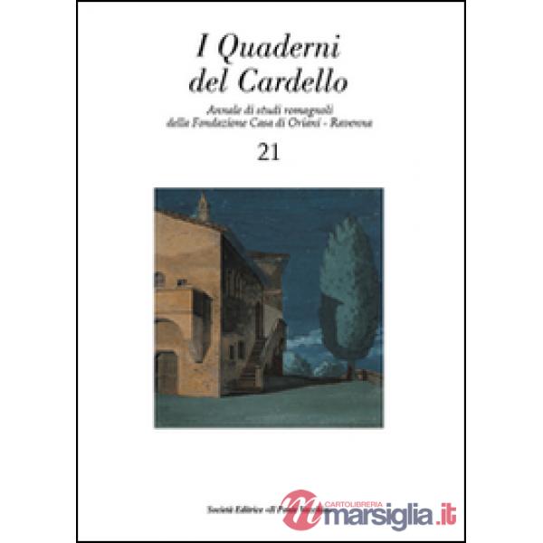 Quaderni del Cardello (I). Vol. 21