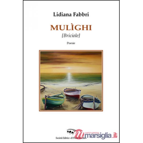 Mulìghi (briciole)