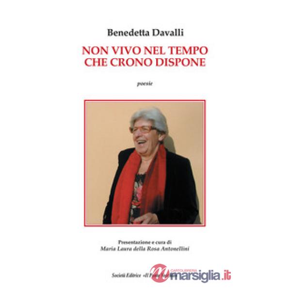 Non vivo nel tempo che Crono dispone