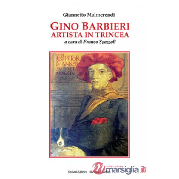 Gino Barbieri artista in trincea