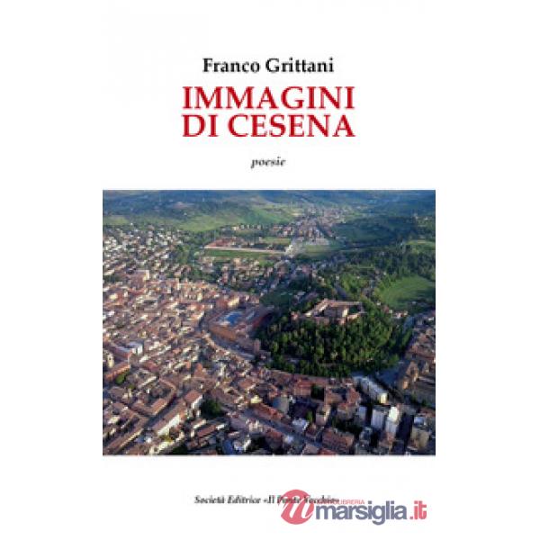 Immagini di Cesena. Testo spagnolo a fronte