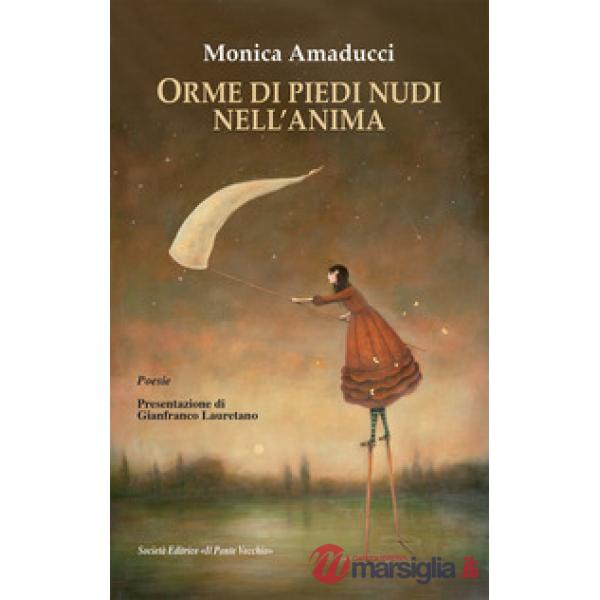 Orme di piedi nudi nell'anima