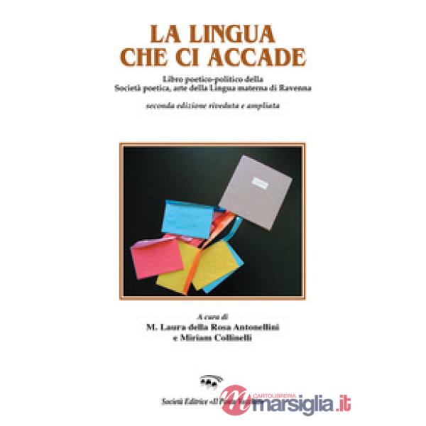Lingua che ci accade (La)
