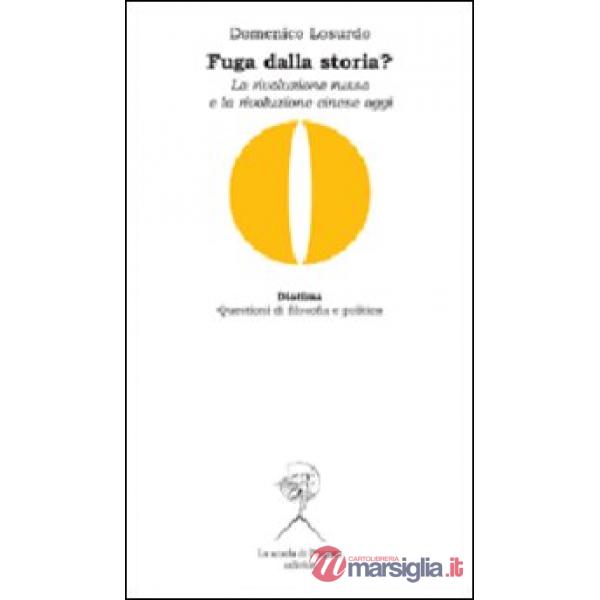 Fuga dalla storia? La rivoluzione russa e la rivoluzione cinese oggi