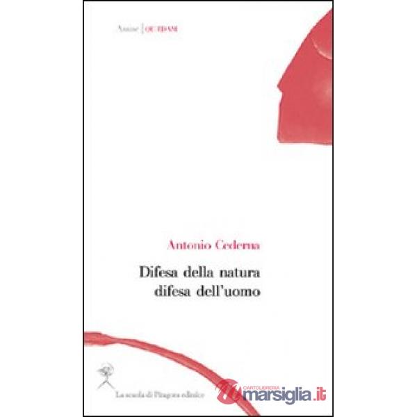 Difesa della natura difesa dell'uomo