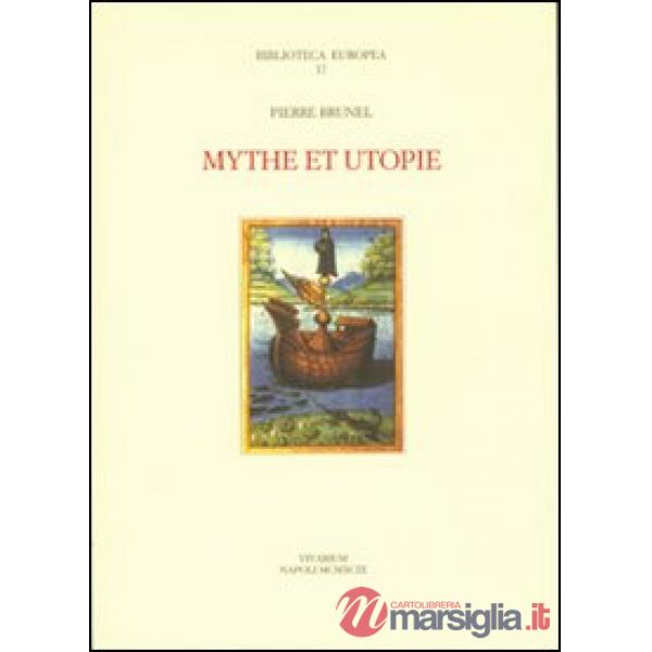 Mythe et utopie