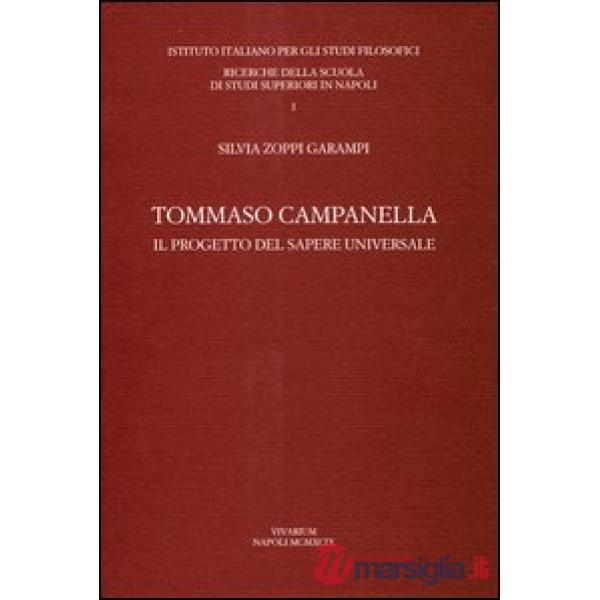 Tommaso Campanella. Il progetto del sapere universale