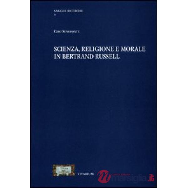 Scienza, religione e morale in Bertrand Russell