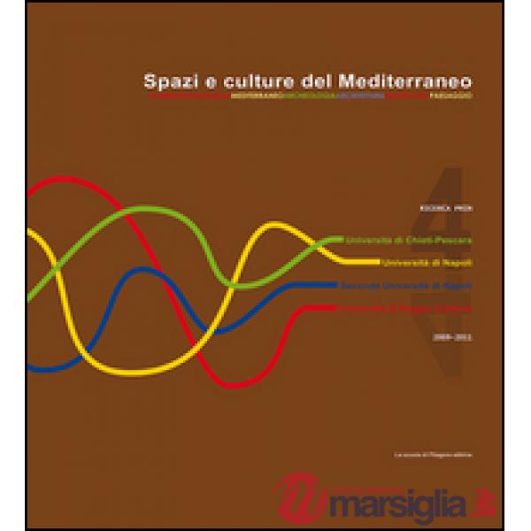 Spazi e culture del Mediterraneo. Con CD-ROM