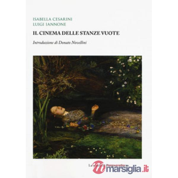Cinema delle stanze vuote (Il)