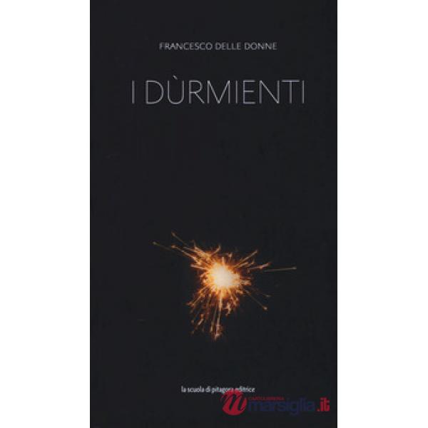 Dùrmienti (I)