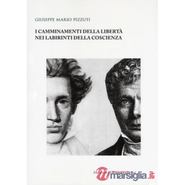 Camminamenti della libertà nei labirinti della coscienza (I)
