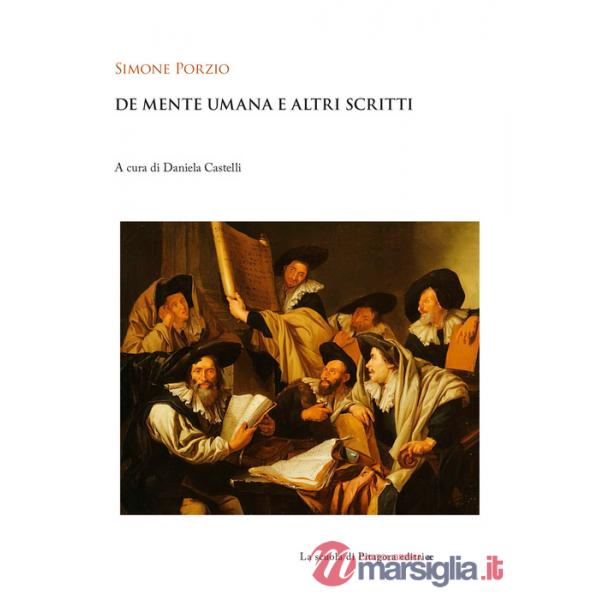 De mente umana e altri scritti